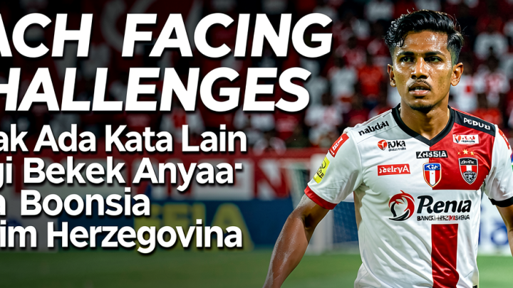 Facing Challenges: Tidak Ada Kata Lain bagi Bek Anyar Persija Asal Bosnia Herzegovina Kerim Memija