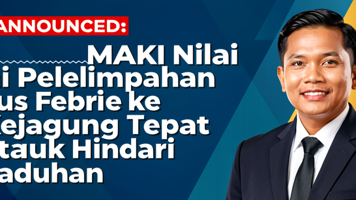 Announced: MAKI Nilai Pelimpahan Kasus Febrie ke Kejagung Tepat untuk Hindari Kegaduhan