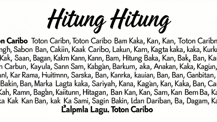 Lirik Lengkap Lagu Toton Caribo  Hitung Hitung