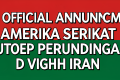 Official Announcement: Amerika Serikat Tutup Perundingan Dengan Iran